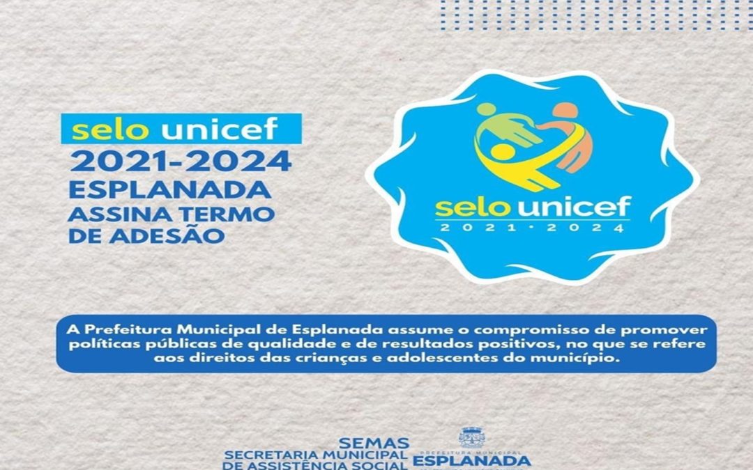 Selo UNICEF em Esplanada